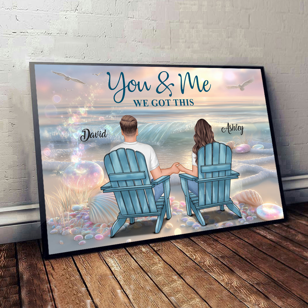 You & Me We Got This - Personalized Couple Canvas And Poster