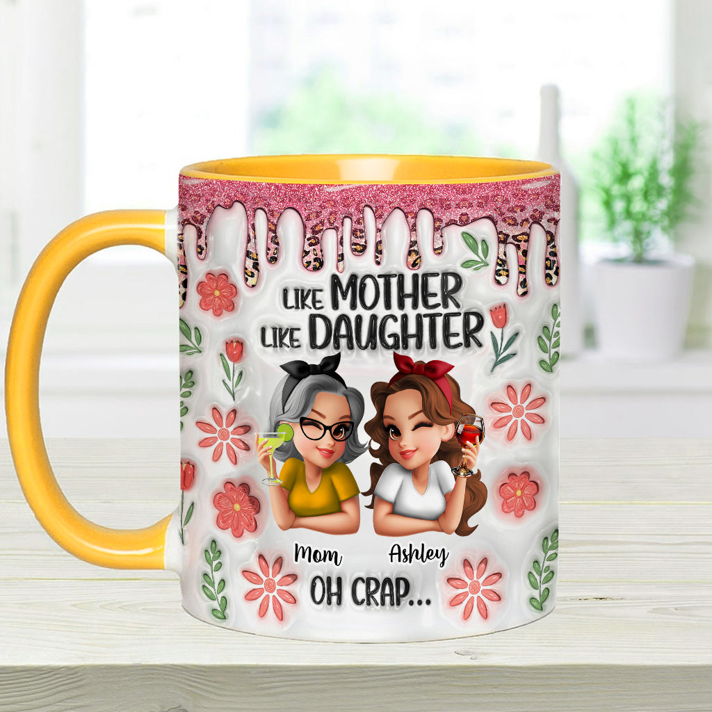 Like Mother Like Daughter - Personalized Mother Accent Mug