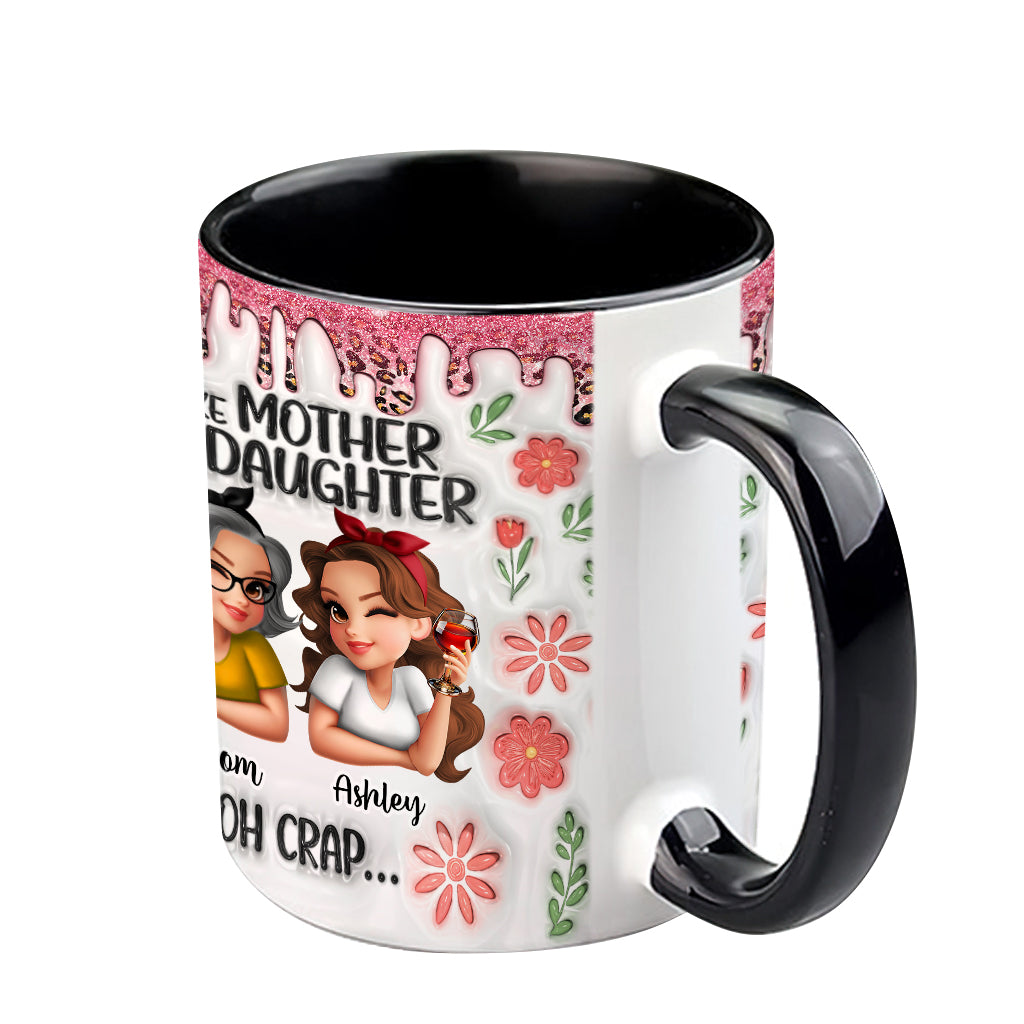 Like Mother Like Daughter - Personalized Mother Accent Mug
