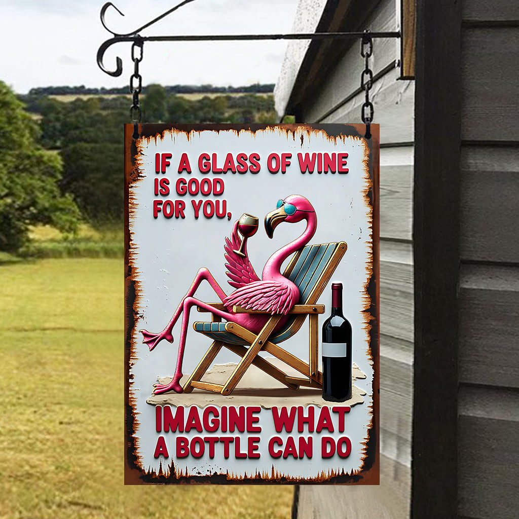 A Bottle Can Do - Wine Rectangle Metal Sign