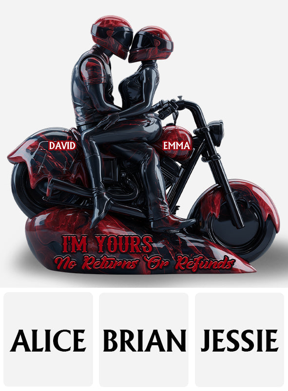 I'm Your No Returns Or Refunds - Personalized Biker Custom Shaped Acrylic Plaque