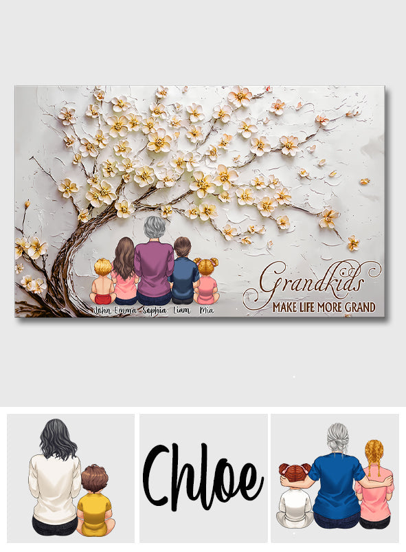 Grandkids Make Life More Grand - Personalized Grandma Canvas And Poster