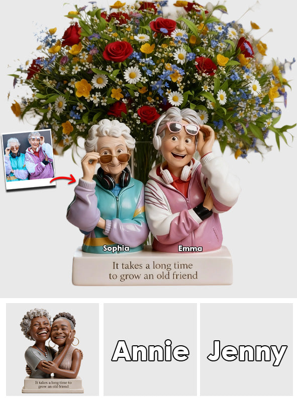 It Takes A Long Time To Grow An Old Friend - Personalized Bestie Custom Shape Acrylic Flower Vase