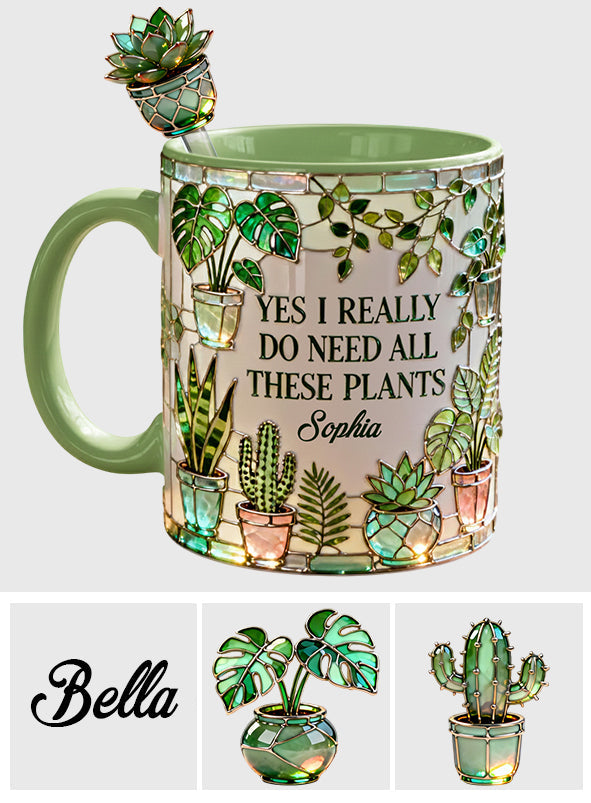 I Really Do Need All These Plants - Personalized Gardening Set Accent Mug with Acrylic Stirrers