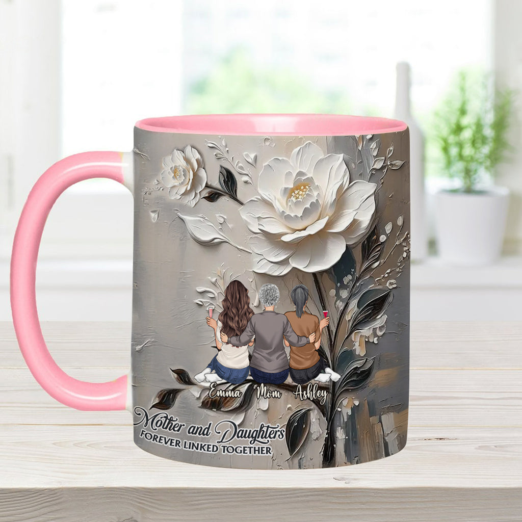 Mother And Daughters Forever Linked Together - Personalized Mother Accent Mug