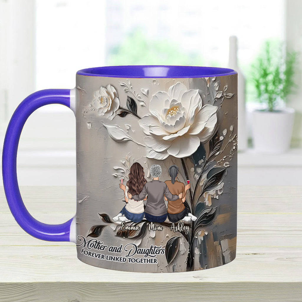 Mother And Daughters Forever Linked Together - Personalized Mother Accent Mug