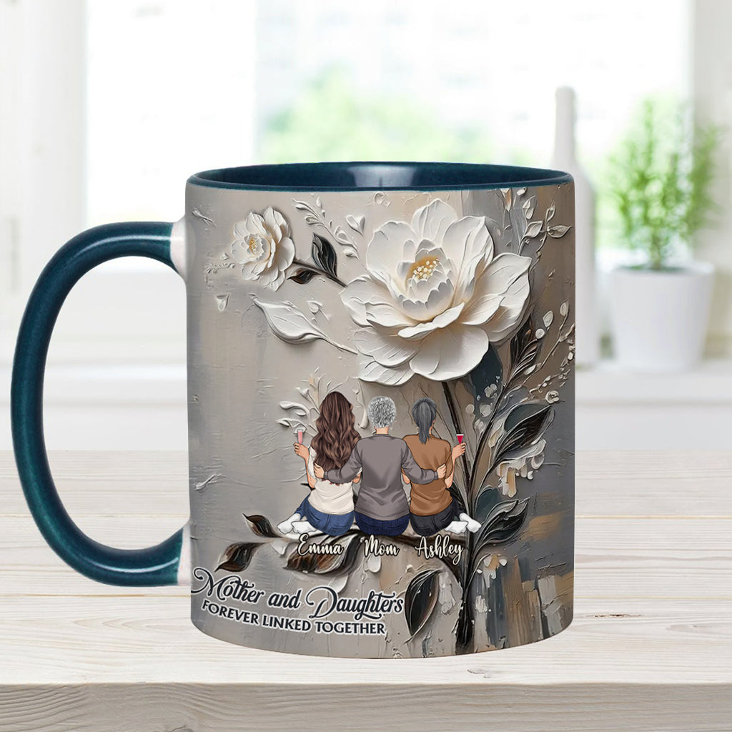 Mother And Daughters Forever Linked Together - Personalized Mother Accent Mug