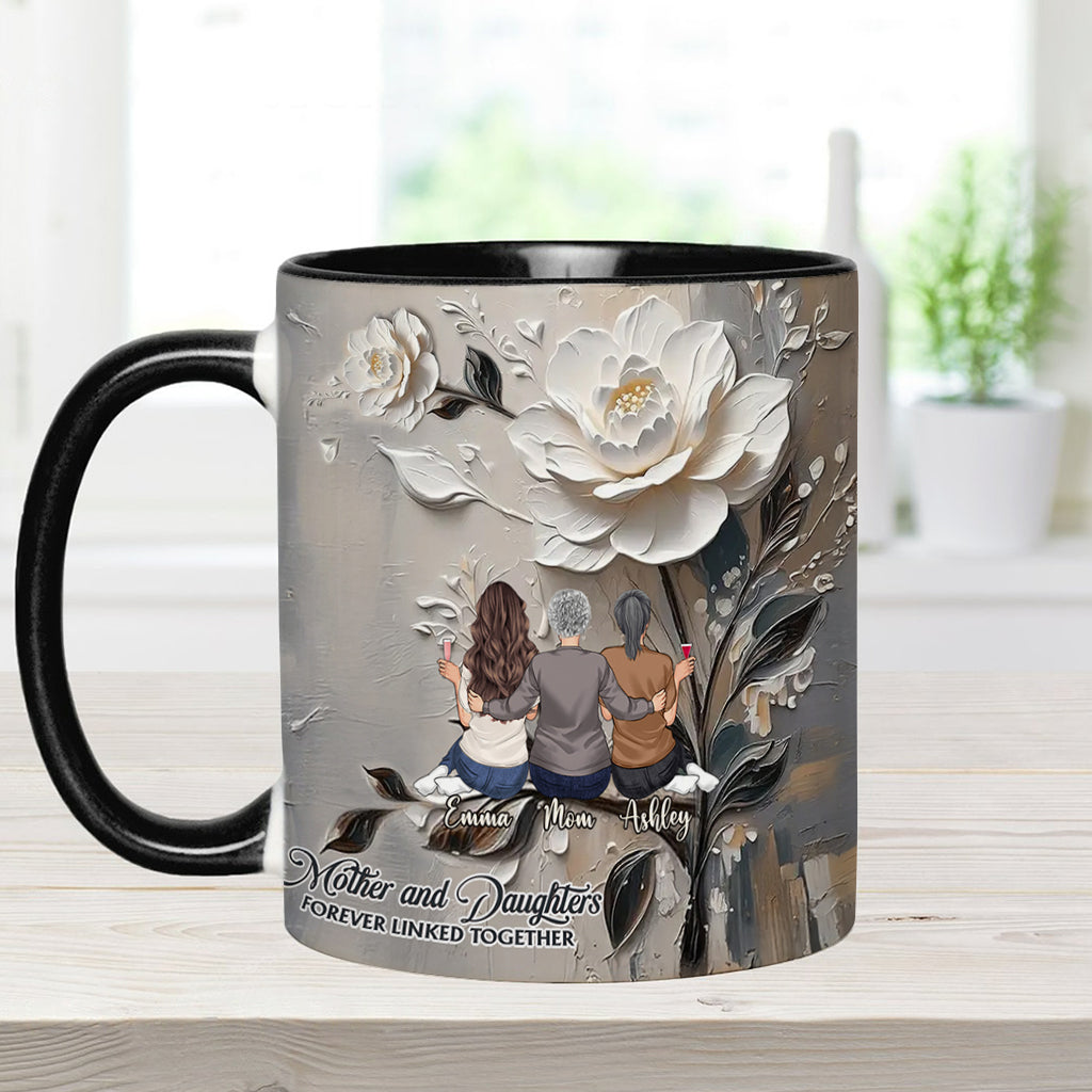 Mother And Daughters Forever Linked Together - Personalized Mother Accent Mug