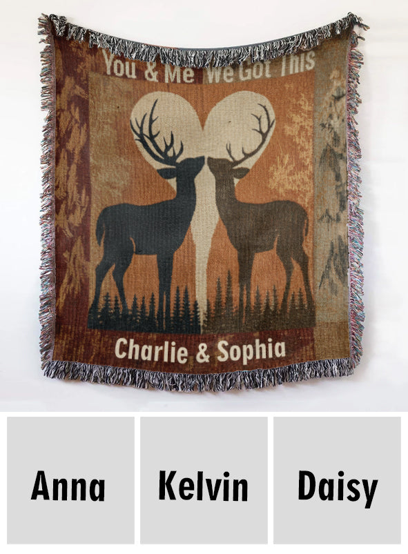 You & Me We Got This - Personalized Couple Woven Blanket