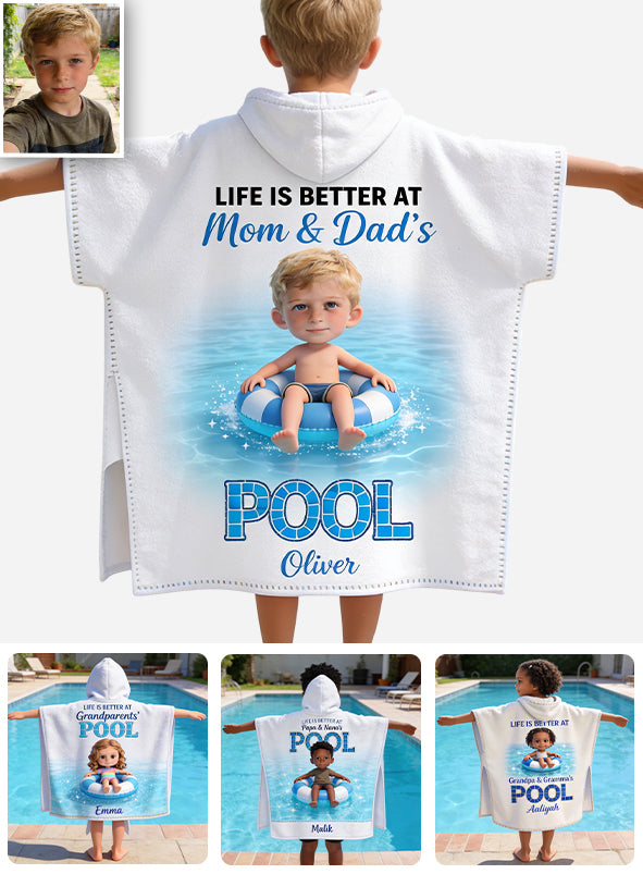 Life Is Better At The Pool - Personalized Kid Kid Hooded Towel Poncho