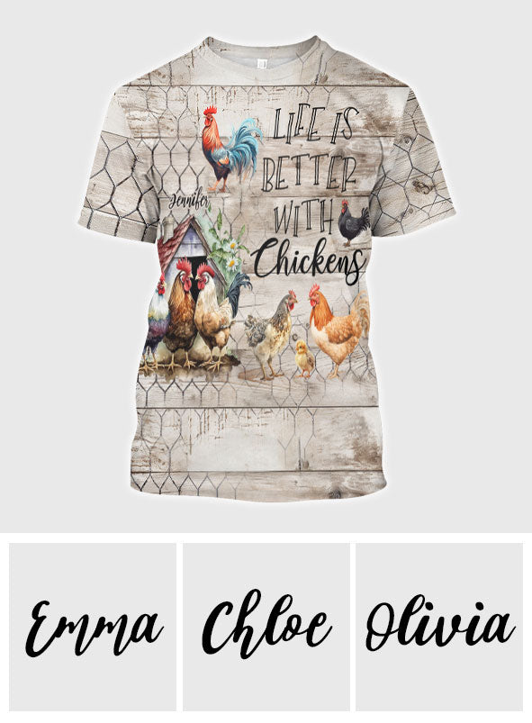 Life Is Better With Chickens - Personalized Chicken All Over Shirt