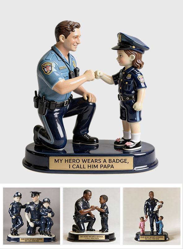 Unser Held trägt ein Abzeichen, wir nennen ihn Papa - Personalisierte Polizeibeamter Premium 3D Figur