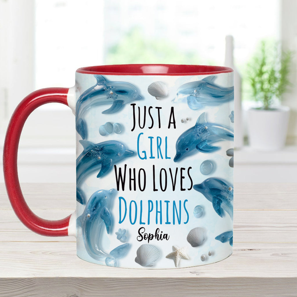 Just A Girl Who Loves Dolphins - Personalized Dolphin Accent Mug