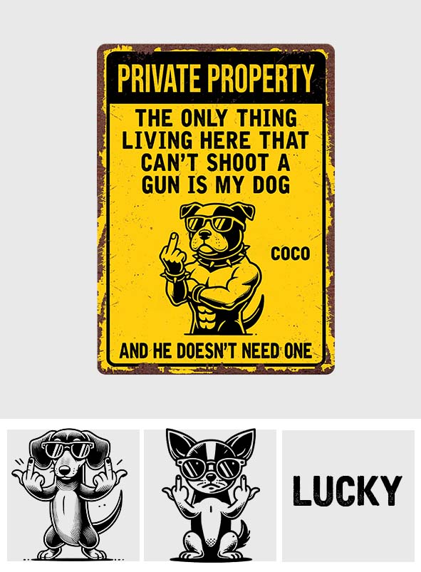 Dog Lovers/ Owners Private Property - Personalized Dog Rectangle Metal Sign