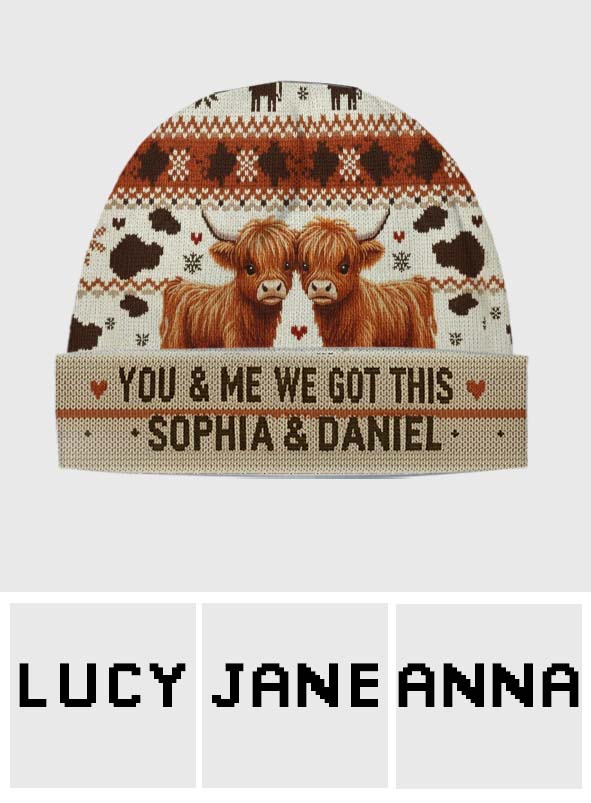 You & Me We Got This - Personalized Highland Cow Beanie Hat