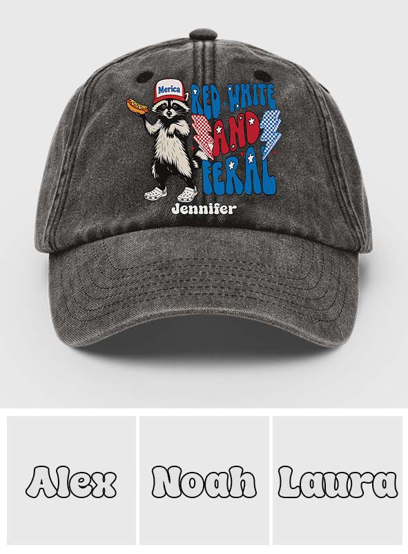 Red White And Feral - Personalized Independence Day/ 4th of July Washed Denim Cap