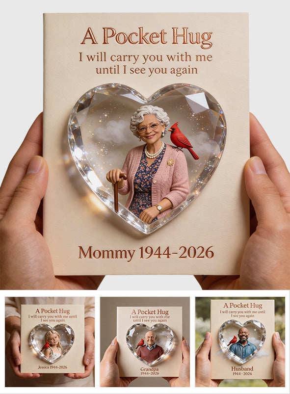 Always In My Heart - Personalized Memorial Pocket Hug Card