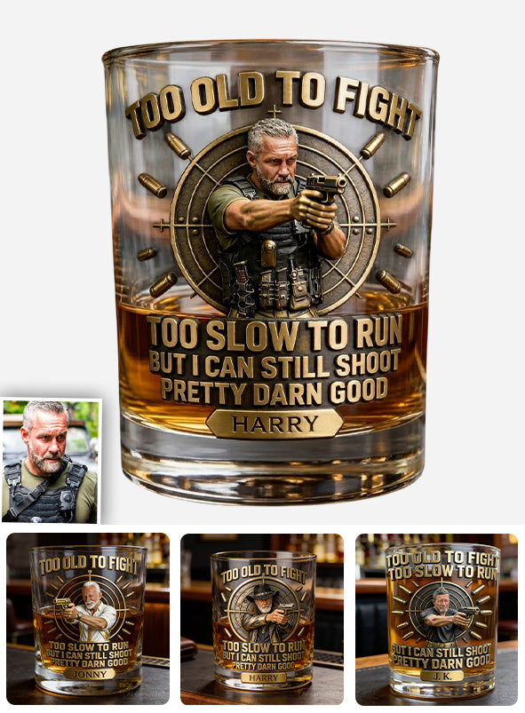Alter Mann, aber immer noch treffsicher - Personalisierbares Taktisches Whiskeyglas