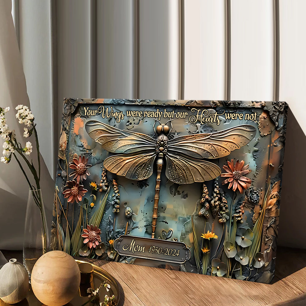 Your Wings Were Ready But Our Hearts Were Not - Personalized Memorial Canvas And Poster