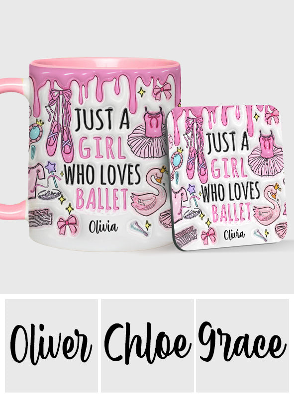 Just A Girl Who Loves Ballet - Personalized Ballet Accent Mug