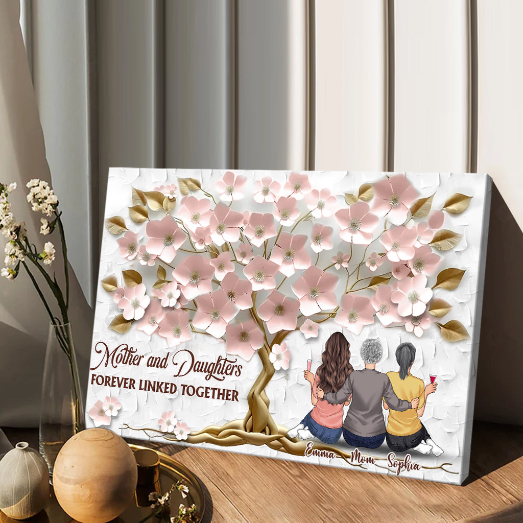 Mother And Daughters Forever Linked Together - Personalized Mother Canvas And Poster