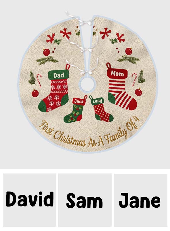 First Christmas As A Family Of - Personalized Family Tree Skirt