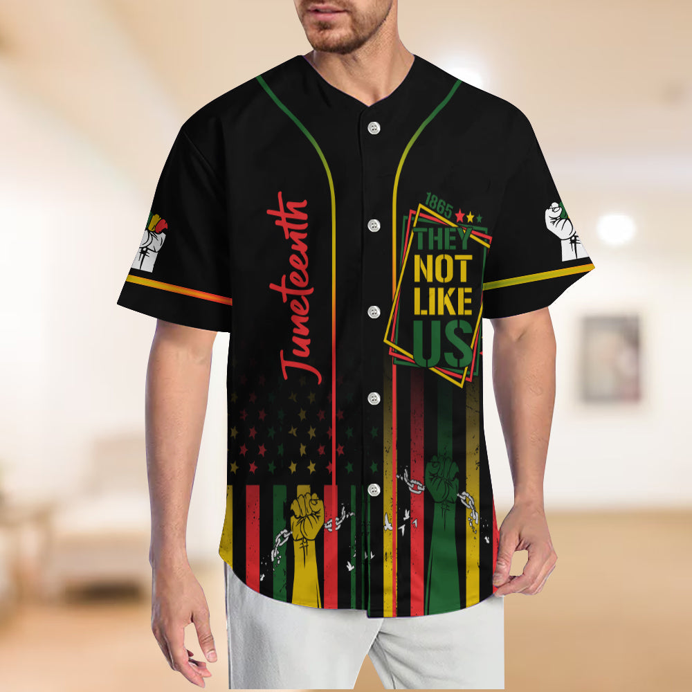 They Not Like Us - Personalized Juneteenth Baseball Jersey