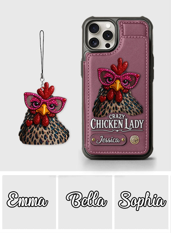 Crazy Chicken Lady - Personalized Chicken Wallet Phone Case