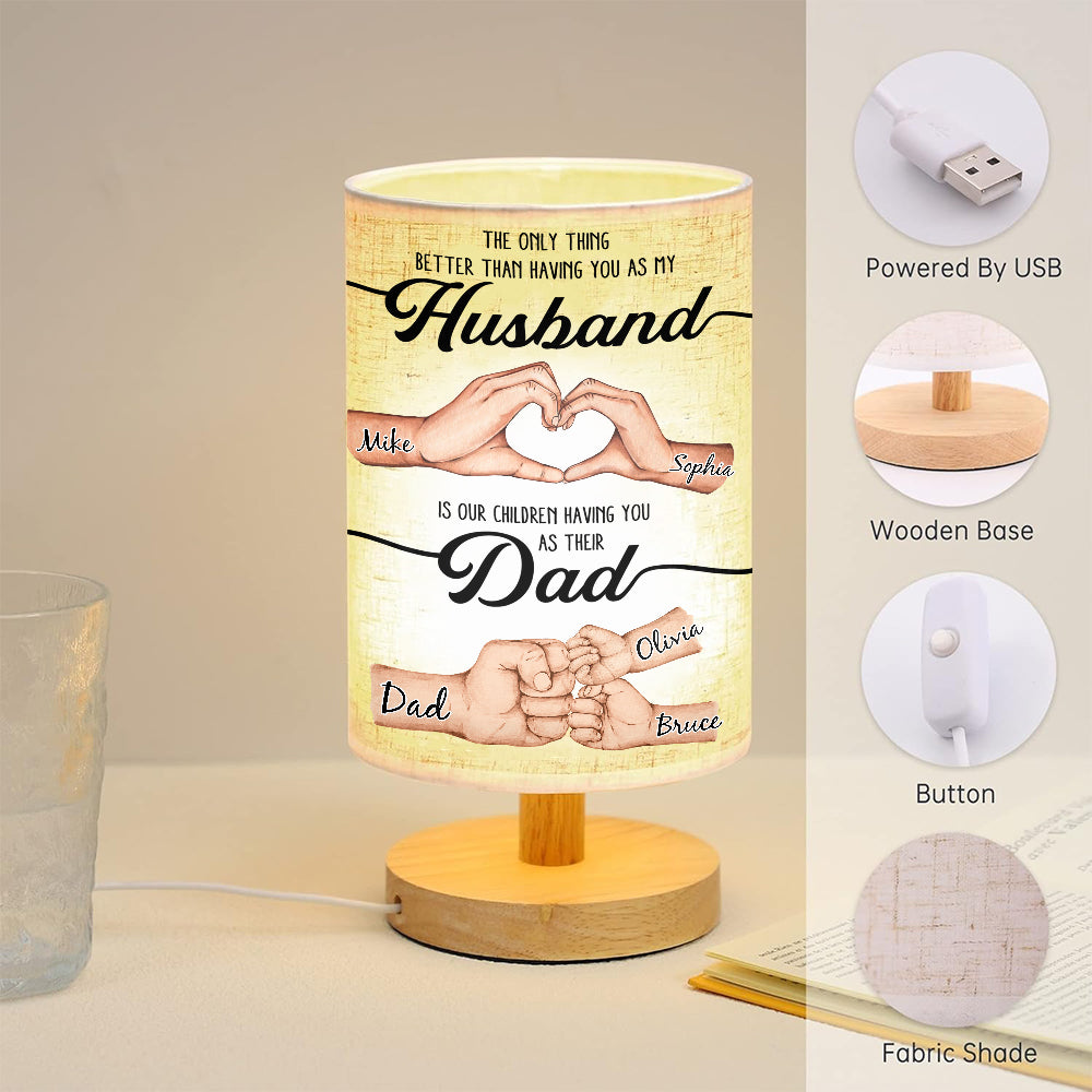 The Only Thing Better Husband Dad Hands - Personalized Father Table Lamp With Wood Base