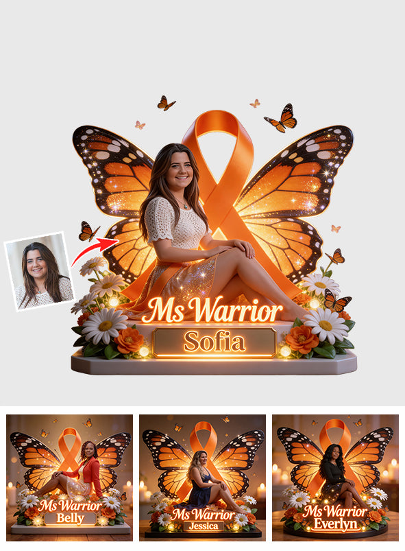 Multiple Sclerosis, MS Warior, MS Awareness Month - Personalized Multiple Sclerosis Awareness Custom Shaped Acrylic Plaque