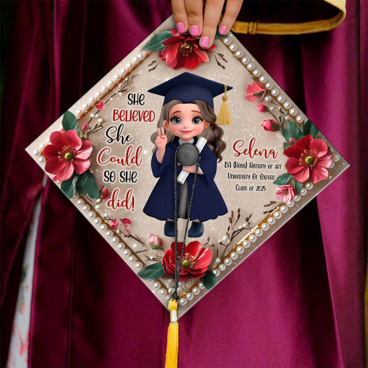 She Believed She Could So She Did - Personalized Graduation Cap Topper