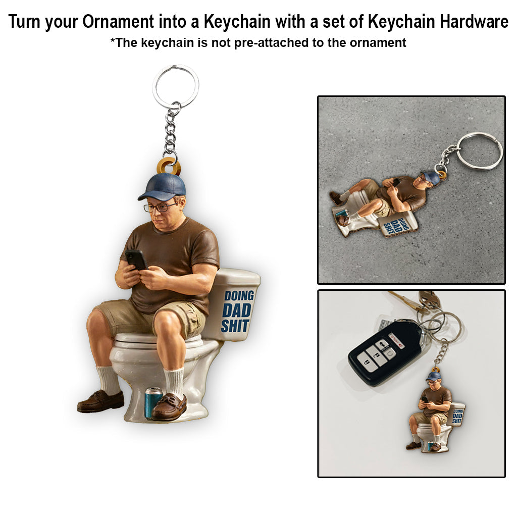 Funny Gift For Dad, Gift For Him, Doing Dad Stuff - Personalized Father Ornament