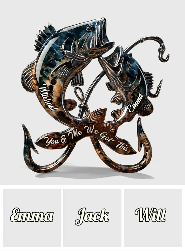 Du und ich, wir schaffen das – personalisierte Angelplakette aus Acryl in individueller Form