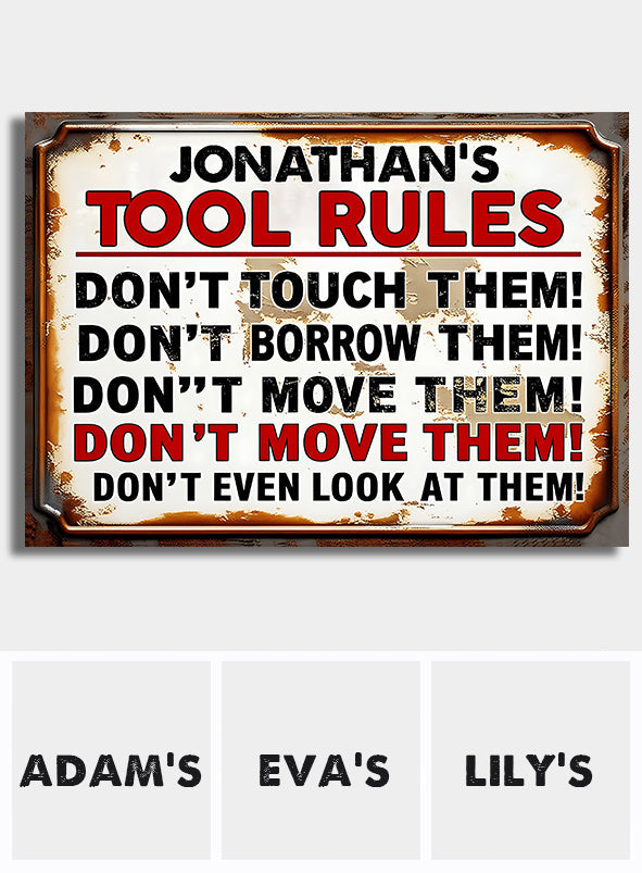 My Tool Rules - Personalized Garage Rectangle Metal Sign