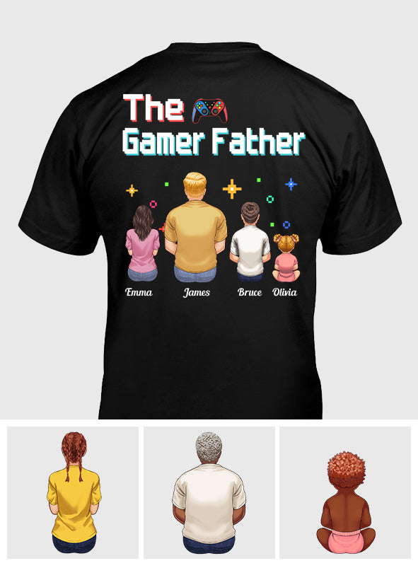 The Gamer Dad Gaming Father Any Title - Personalized Video Game T-shirt and Hoodie