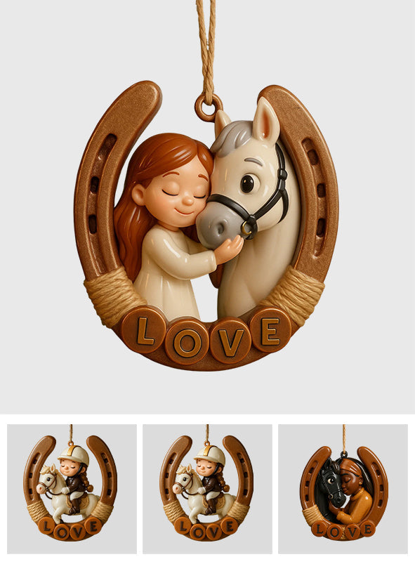 All You Need Is Love And A Horse - Personalized Horse Ornament