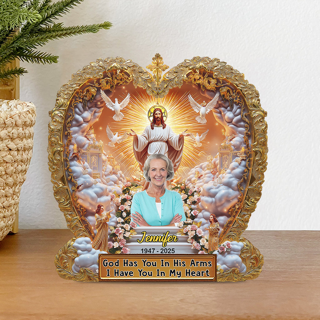God Has You In His Arm - Personalized Memorial Custom Shaped Acrylic Plaque