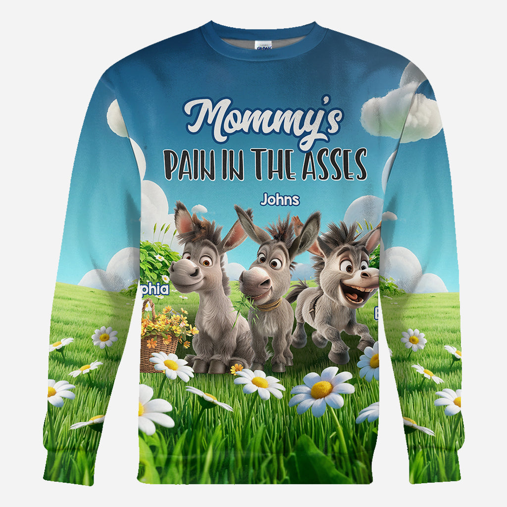 Pain In The Asses - Personalized Mother All Over Shirt