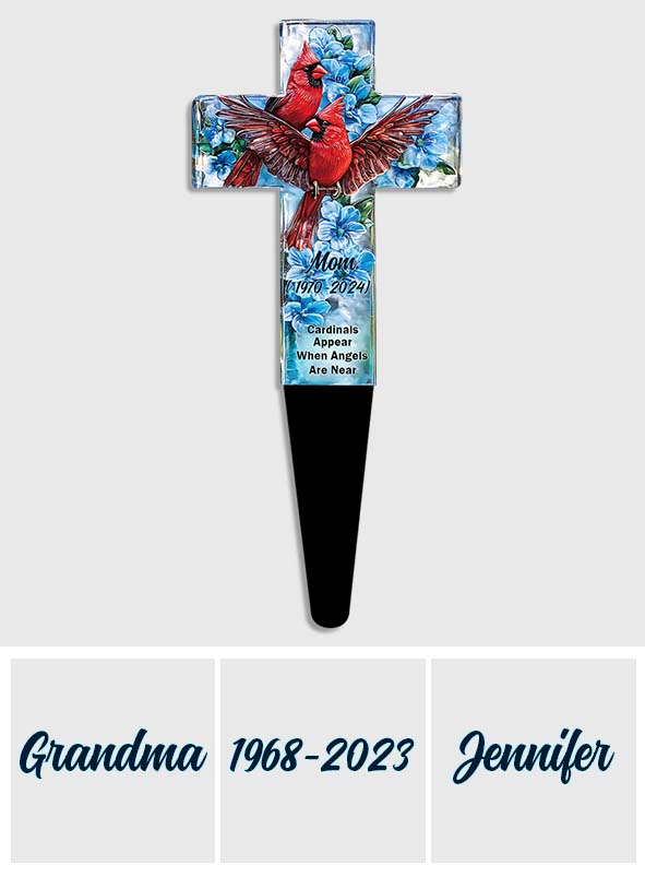 Cardinals Appear When Angels Are Near
- Personalized Memorial Acrylic Plaque Stake