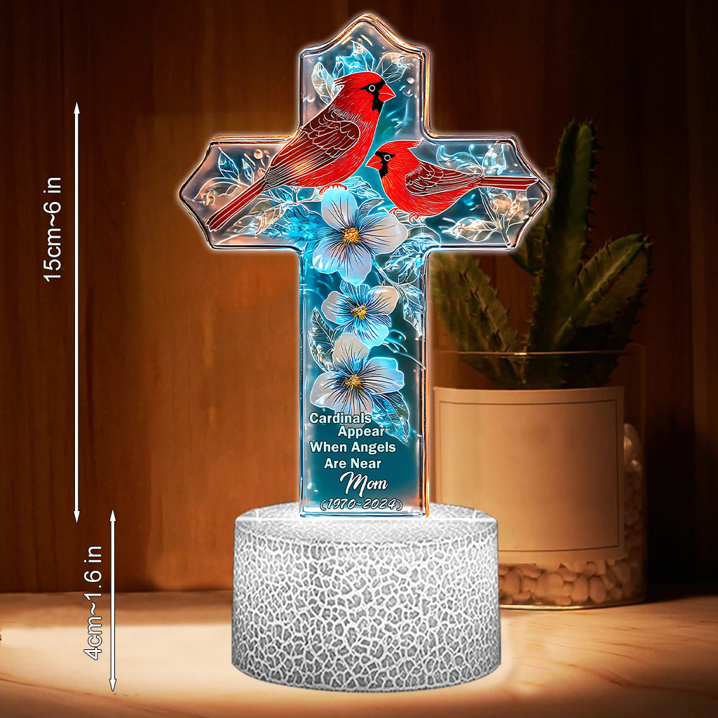 Cardinals Appear When Angels Are Near
- Personalized Memorial Shaped Plaque Light Base