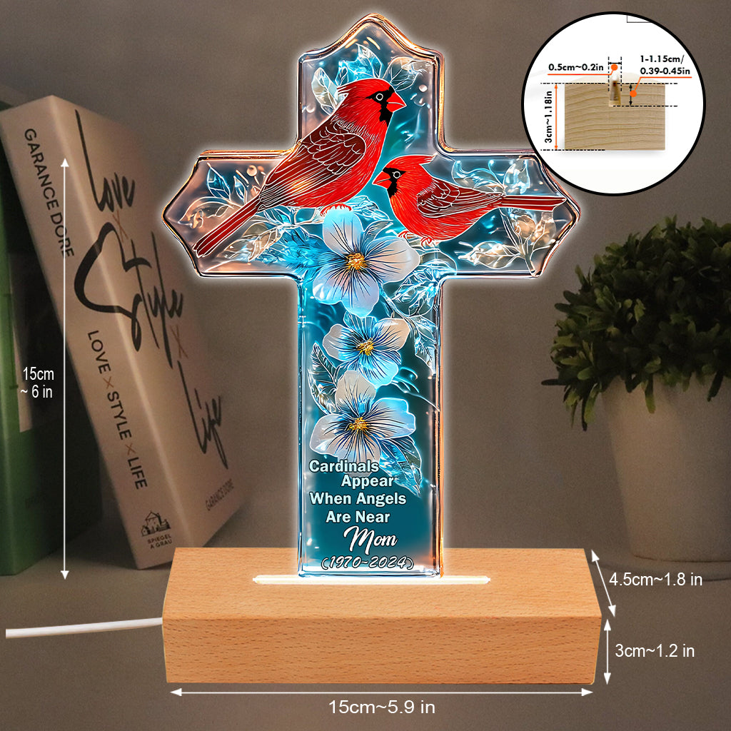 Cardinals Appear When Angels Are Near
- Personalized Memorial Shaped Plaque Light Base