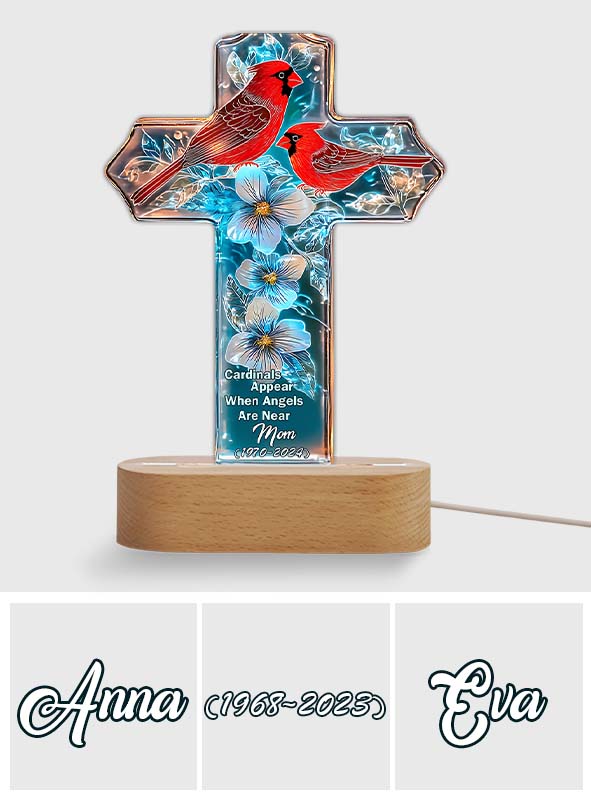 Cardinals Appear When Angels Are Near
- Personalized Memorial Shaped Plaque Light Base