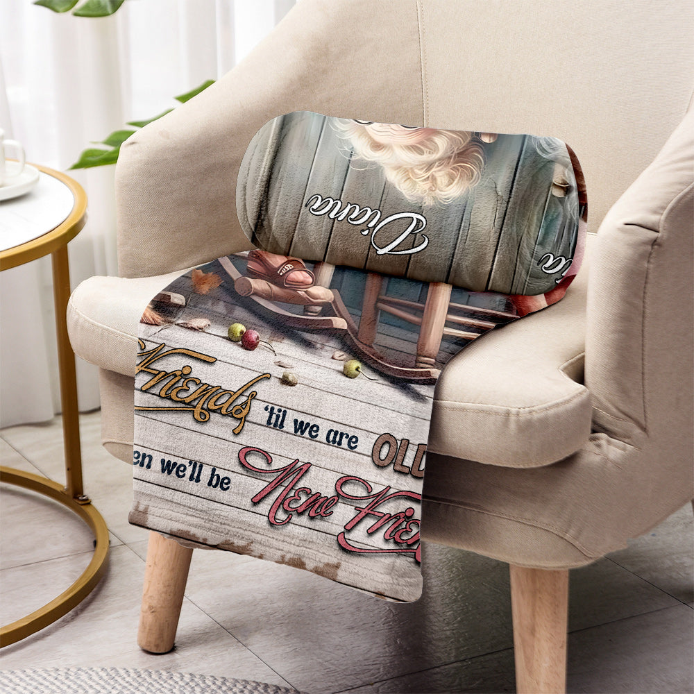 Let's Be Friends Til We Re Old And Bonkers - Personalized Bestie Blanket