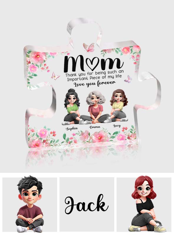 Important Of My Life - Personalized Mother Custom Shaped Acrylic Plaque