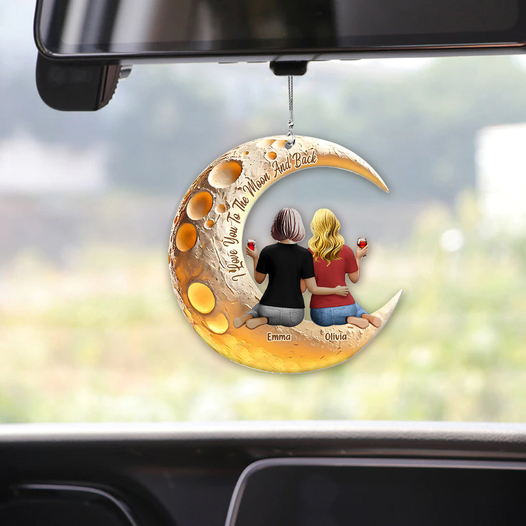 I Love You To The Moon And Back - Personalized Mother Car Ornament