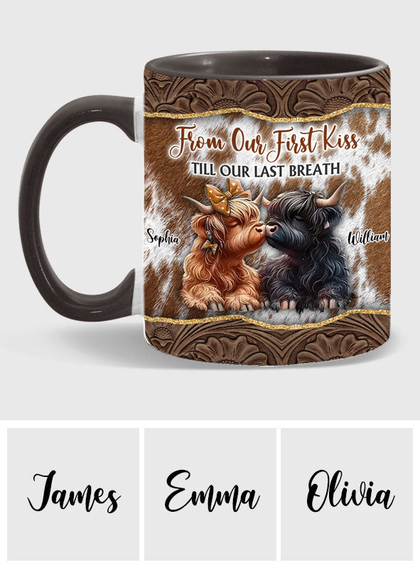 Von unserem ersten Kuss bis zu unserem letzten Atemzug – personalisierte Tasse
