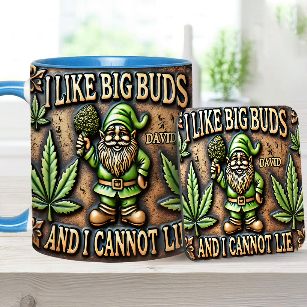 I Like Big Buds - Personalized Weed Accent Mug