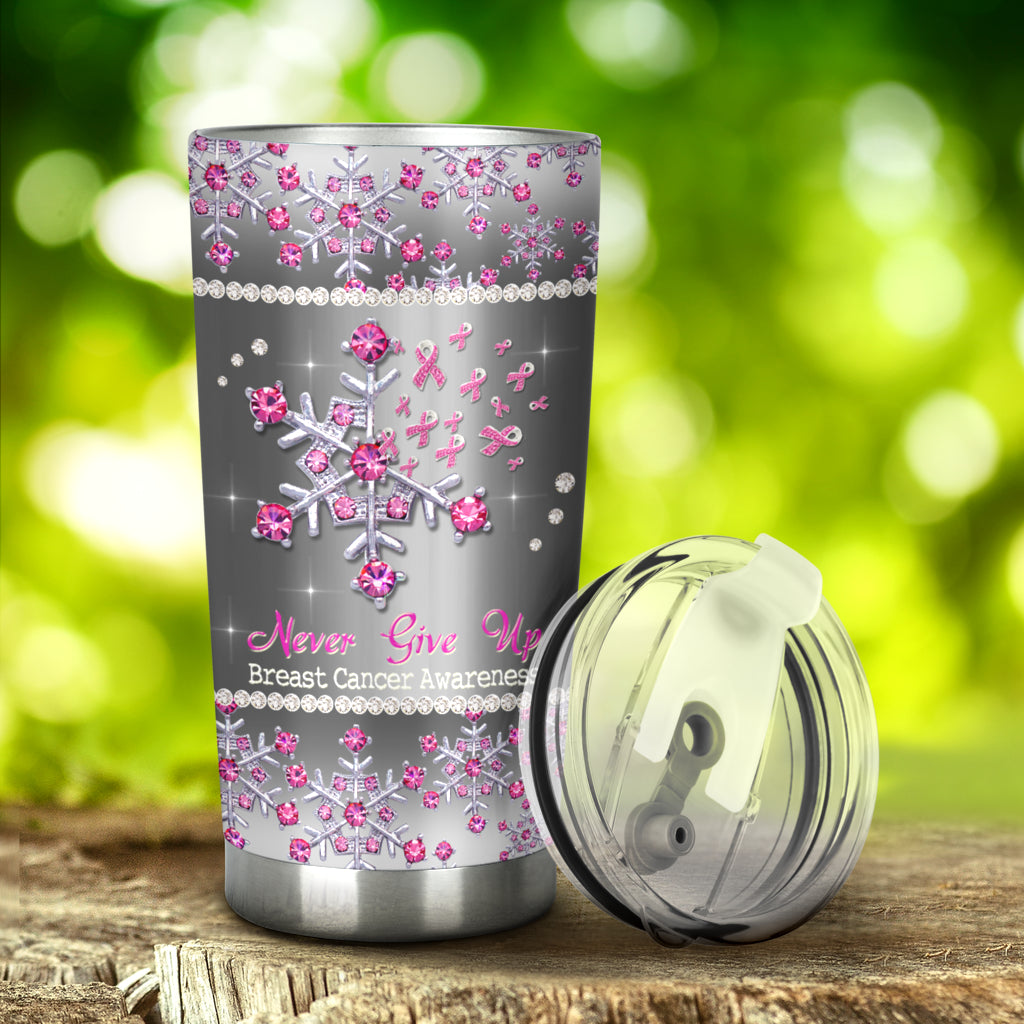 Niemals aufgeben – Brustkrebs-Aufklärungs-Tumbler 0622
