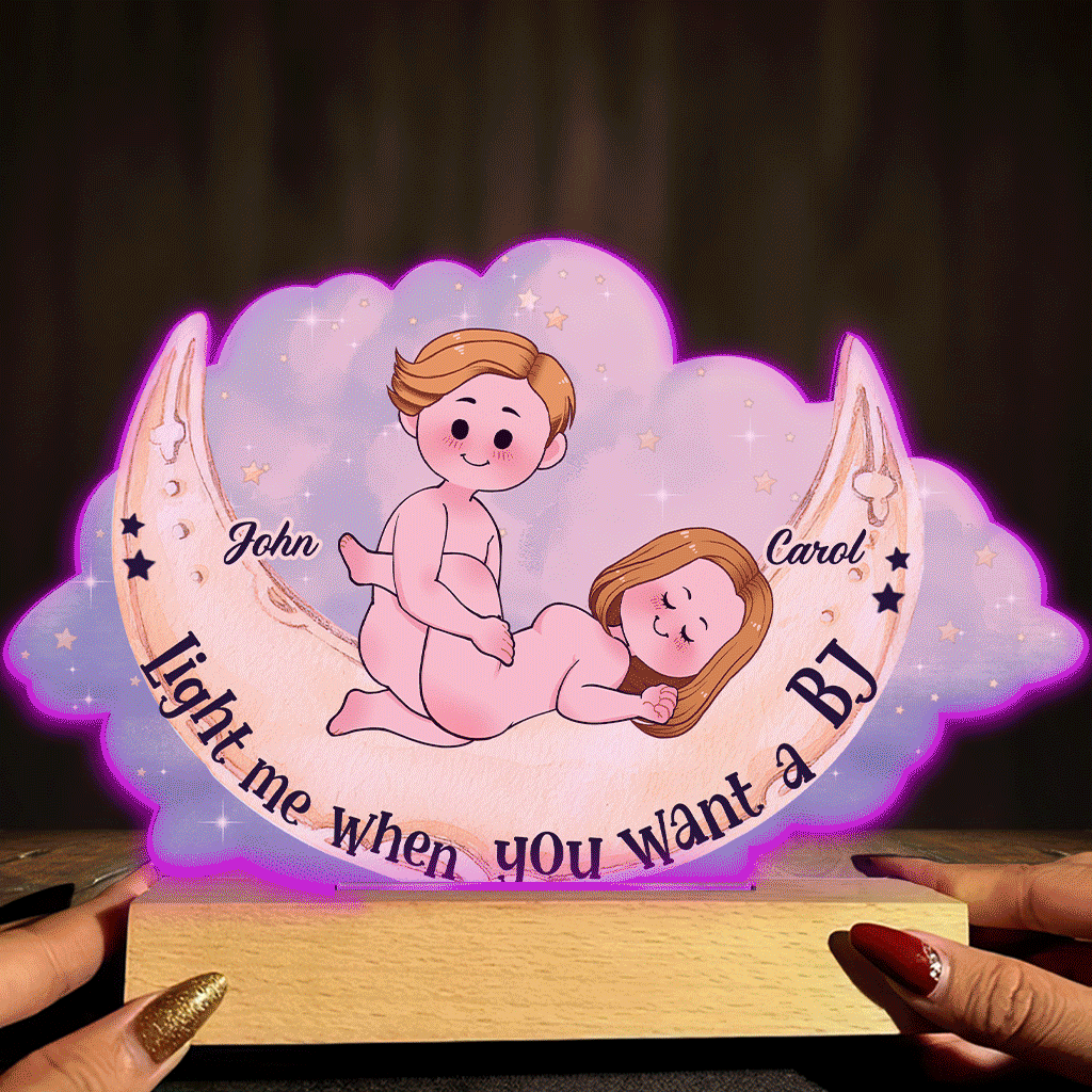 Light Me When You Want A BJ - Personalized Couple Shaped Plaque Light Base