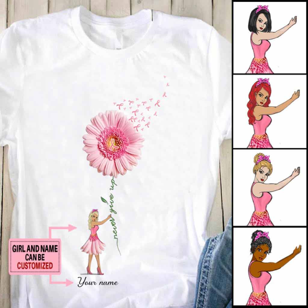 Never Give Up - Breast Cancer Awareness Personalized T-shirt And Hoodie
